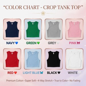 Op de afbeelding: Kleurenkaart van crop tanktops in acht kleuren: marineblauw, groen, grijs, roze, rood, lichtblauw, zwart en wit. De tekst luidt: "Premium Cotton &bull; Super Soft &bull; 4-Way Stretch &bull; True to Color &bull; No Fading."