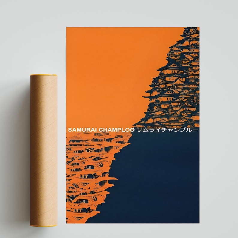 May include: A minimalist poster with an orange and blue color scheme. The poster features a silhouette of a Japanese castle with the text "SAMURAI CHAMPLOO サムライチャンプルー" in black.
