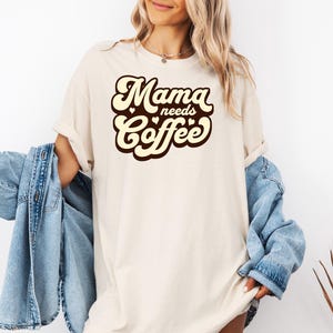 Premium Comfort Mama Needs Coffee Oversized T-Shirt | Funny Mom T-Shirt | Coffee Lover Gift | Mother&#39;s Day Gift | Caffeine Addict T-Shirt