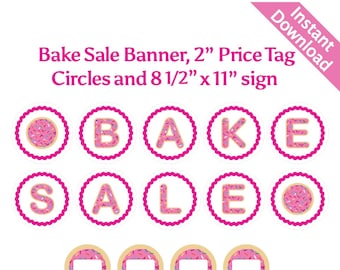 Bake Sale Pink Sugar Cookie Printable Banner, Sign and 2" Circle Price Tags