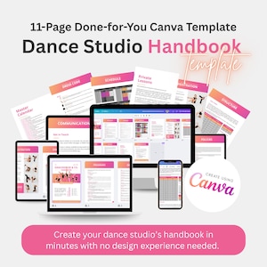 May include: A digital template for a dance studio handbook, displayed on various devices including laptops, tablets, and a smartphone. The design features pink and white accents, with text such as "Dance Studio Handbook" and "Create Using Canva."
