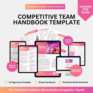 May include: A digital handbook template for competitive dance teams. The image shows various digital devices displaying handbook pages, including financial overviews, training requirements, and rehearsal guides. The text includes "Edit in Canva" and "Printable & Digital Use."
