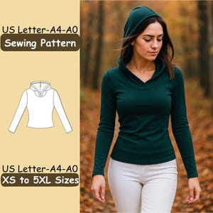 Puede incluir: Una mujer con una camisa con capucha verde oscuro de manga larga y pantalones blancos. La imagen incluye una ilustración de patrón de costura y el texto "US Letter-A4-A0 Sewing Pattern" y "XS to 5XL Sizes."