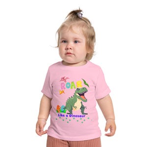 Dinosaur-Themed Baby T-Shirt - &quot;Roar Like a Dinosaur&quot; Playful Tee, Kids&#39; Apparel, Birthday Gift, Baby Shower Gift, Toddler Outfit