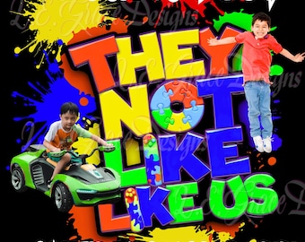 CANVA Autism Awareness They Not Like Us Neurodiversity PNG, Autism Puzzle Design, Kids Autism Shirt Design, Sublimation, DTF Design, Instant