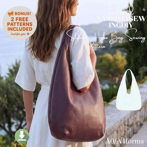 May include: A dark plum-colored slouchy hobo bag with a single shoulder strap. The image includes text reading Tailored NASSIMASEW INGDY Slouchy Hobo Bag Sewing Pattern, A0/A4forma, and a circular badge stating BONUS! 2 FREE PATTERNS INCLUDED.