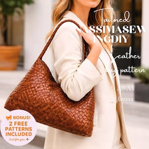 Peut inclure: Un sac en cuir tressé marron avec une anse tressée. Le sac est tenu par une personne portant un blazer crème. Le texte sur l'image indique "Tailored, SSIMASEW, INGDY, leather bag pattern, A0-A4 forma". Un graphique circulaire indique "BONUS! 2 FREE PATTERNS INCLUDED".