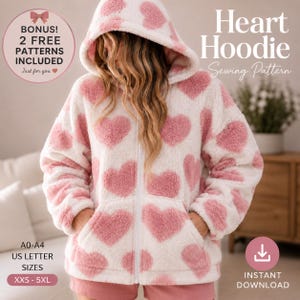 May include: A white zip-up hoodie with a pink heart pattern made of fuzzy fleece material. The hoodie features a hood, long sleeves, and two front pockets. Text on the image includes Heart Hoodie Sewing Pattern, Bonus 2 Free Patterns, and sizes XXS-5XL.