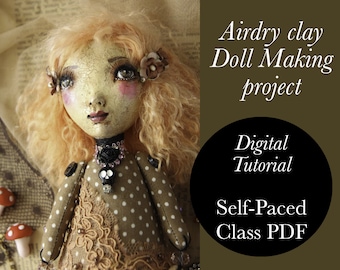 DOLL TUTORIAL pdf Vintage Dolls Make your own antique doll and memories