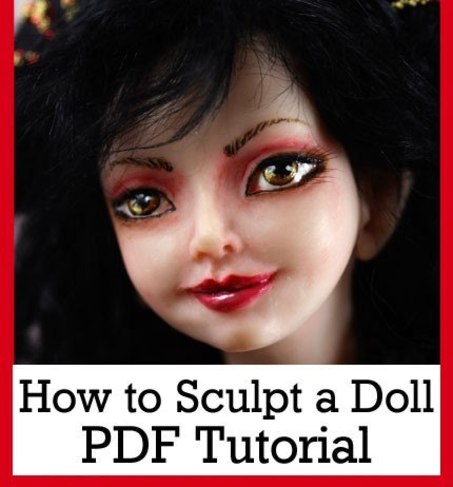 Doll Making Tutorial PDF How to Sculpt a Fairy Doll in Polymer Clay PDF