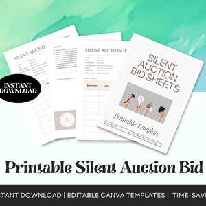 May include: A stack of white printable silent auction bid sheets with the text "SILENT AUCTION BID SHEETS". The image includes the words "Printable Template" and "INSTANT DOWNLOAD". The background is a mix of blue and green.