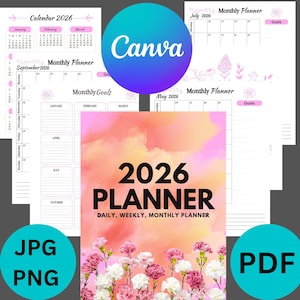 May include: A collection of planner pages with a 2026 Planner cover featuring a floral design and the text "2026 Planner." The pages include monthly calendars, weekly planners, and goal-setting sections. The Canva logo is visible.