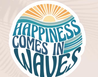 Pegatina "La felicidad viene en olas": vinilo mate con ambiente playero, hecho a mano