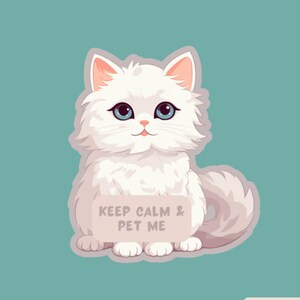 Restez calme et caressez-moi autocollant de Zazzle.be Liste d'envies Vous avez des idées ? mignon chat duveteux autocollant | autocollant drôle d'amant d'animal familier | Sticker vinyle animal kawaii | Sticker esthétique chat