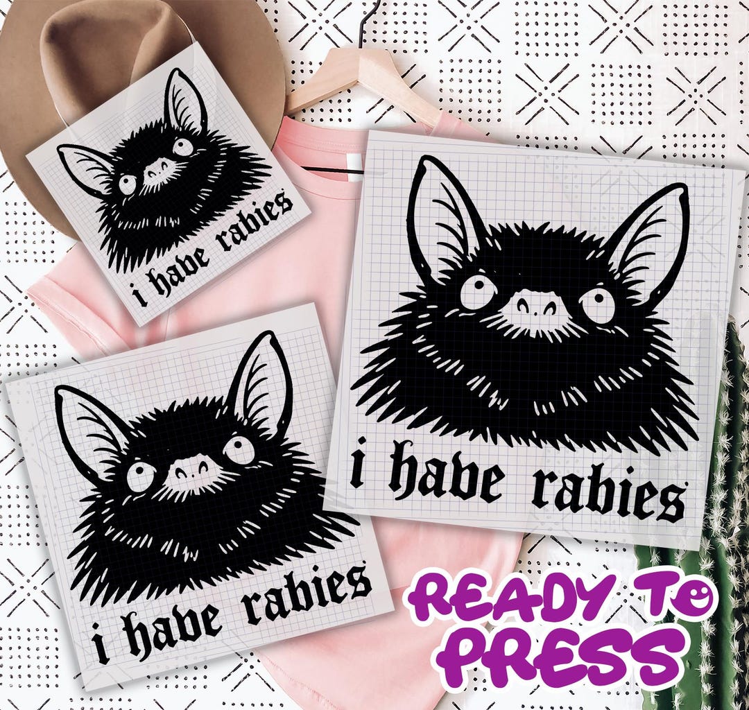 Vintage I Have Rabies Bat Funny Meme Quotes DTF Transfer - Etsy