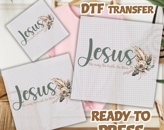 Jesus Way Truth Life DTF Transfer, Jesus Flowers Christian Ready To Press, God is Still Dtf,Easter Heat Transfer, Religion Faith Dtf