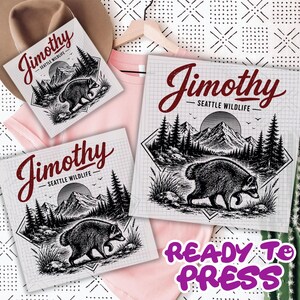 Funny Jimothy Raccoon DTF Transfer