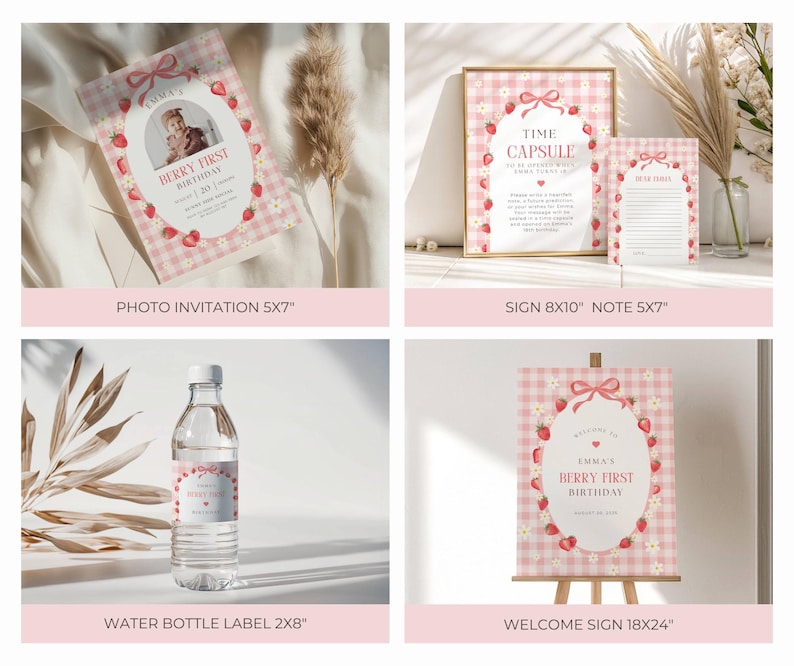 May include: A collection of party supplies with a berry theme. Includes a photo invitation, a sign, a note card, a water bottle label, and a welcome sign. The designs feature a pink gingham pattern, strawberries, and the text "Berry First Birthday".
