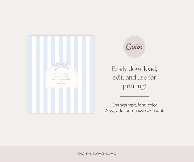May include: A digital download invitation with a blue and white striped background. The invitation features the text "OH BOY!" in a decorative font, with a bow graphic. The Canva logo is visible.