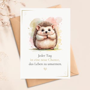 Sprüchekarte mit Igel | Postkarte | Geschenk für Freundin | Karte mit Spruch | zum Verschenken | mit oder ohne Umschlag | versandkostenfrei