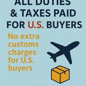 The image is a poster advertising customs charges for U.S. buyers, stating that no extra customs charges are paid for U.S. buyers.
