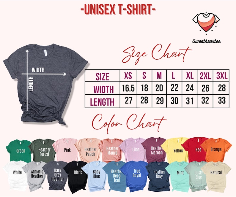 May include: A dark gray unisex t-shirt with a size chart and color chart. The size chart shows measurements in inches for width and length, ranging from XS to 3XL. The color chart displays various t-shirt colors, including green, pink, and blue.