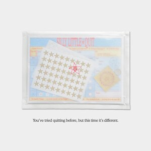 May include: A clear plastic sleeve contains a sheet with the text "SILLY LITTLE QUIT" and star-shaped stickers. The stickers are gold, and one has a red star design. The text at the bottom reads, "You've tried quitting before, but this time it's different."
