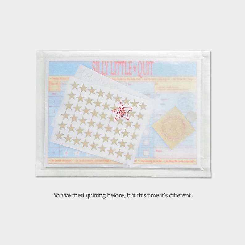 May include: A clear plastic sleeve contains a sheet with the text "SILLY LITTLE QUIT" and star-shaped stickers. The stickers are gold, and one has a red star design. The text at the bottom reads, "You've tried quitting before, but this time it's different."