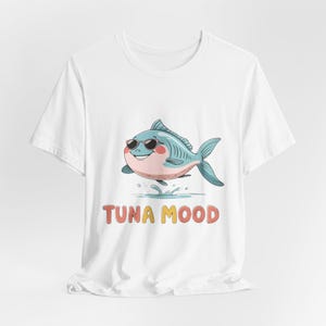 Tuna Mood Unisex Tee: Fun Fishing Shirt, Kpop Jin Inspired