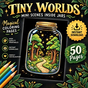 May include: A digital colouring book cover titled Tiny Worlds Mini Scenes Inside Jars featuring a central illustration of a forest path inside a glass jar, with text indicating 50 pages, instant download, and high quality printables.
