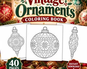 Puede incluir: Un libro para colorear titulado Vintage Ornaments Coloring Book que contiene 40 páginas de ilustraciones en blanco y negro de tres adornos navideños distintos, incluyendo una bola redonda y dos formas decorativas alargadas.