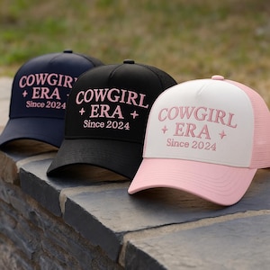 Custom Cowgirl Era Embroidered Foam Trucker Hat, Trendy Western Hat, Personalized Cowgirl   Trucker Hat for Women, Embroidered Summer Hat