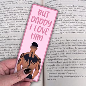 But Daddy I Love Him Bookmark