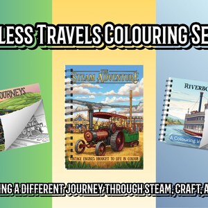 Może przedstawiać: Obraz trzech kolorowanek z serii Timeless Travels Colouring. Książki przedstawiają zabytkowe pociągi parowe, silniki i statek rzeczny. Tekst brzmi: "Świętowanie innej podr&oacute;ży przez parę, rzemiosło i spok&oacute;j!"