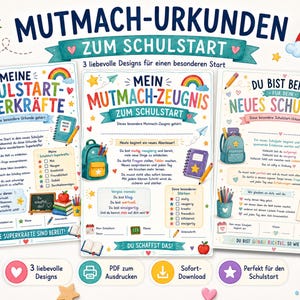 Puede incluir: Tres certificados imprimibles para el inicio de clases con ilustraciones coloridas de mochilas, arcoíris, estrellas y libros. El texto incluye títulos como MEINE SCHULSTART-SUPERKRÄFTE, MEIN MUTMACH-ZEUGNIS ZUM SCHULSTART y DU BIST BEREIT FÜR DEIN NEUES SCHULJAHR.
