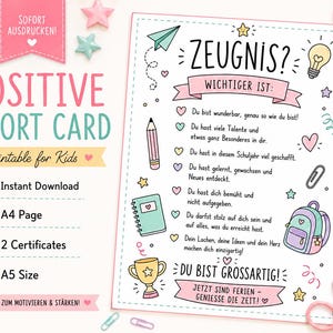 Könnte beinhalten: Ein ausdruckbares positives Zeugnis für Kinder mit weißem Hintergrund und bunten Illustrationen von Bleistift, Pokal, Rucksack und Sternen. Der Text enthält 'POSITIVE REPORT CARD', 'Zeugnis?' und verschiedene ermutigende deutsche Sätze.