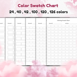 May include: A Color Swatch Chart with the text "24, 40, 42, 100, 120, 126 colours". The chart features multiple pages with rectangular boxes for colour swatches. Each page has a "brand:" label. One page has "Coloring Swatch Chart" and "series:" labels.
