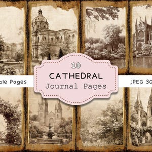 May include: A collection of ten double-page journal pages featuring sepia-toned illustrations of cathedrals and landscapes. The pages are framed with a distressed, vintage border, and the text "10 Cathedral Journal Pages" is displayed on a pink label.