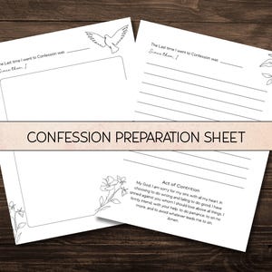 May include: White confession preparation sheets with floral and dove illustrations. The sheets include prompts for reflection and an Act of Contrition. The text "CONFESSION PREPARATION SHEET" is centered on a tan banner.