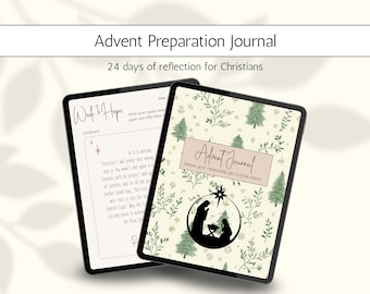 May include: Two digital tablets displaying an Advent Preparation Journal. The cover features a beige background with green foliage and Christmas trees, and a black silhouette of the Nativity scene. The text reads "Advent Journal". The other tablet shows text.