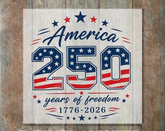 Décalcomanies DTF 250e anniversaire des États-Unis, prêt à imprimer le 4 juillet, transfert à repasser pour le jour de l'indépendance, impression DTF patriotique