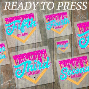 Ice Cream Drip Back to School DTF Transfer, Colorful Kids First Day Print, Ready To Press Grade Level Shirt, Pre-K to 5th Grade Design