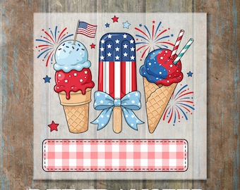 Könnte beinhalten: DTF-Transferdesign mit patriotischen Eistüten und einem Eis am Stiel im Stil der amerikanischen Flagge. Das Design enthält den Text "READY TO PRESS" und "DTF TRANSFER" auf einem Holzgrund.