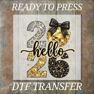 Hello 2026 DTF Transfer, Ready to Press Gold Glitter Disco Ball Iron On