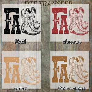 May include: Four designs featuring the word "FALL" in bold letters, cowboy boots, and a pumpkin. The designs are in black, chestnut, camel, and brown sugar colors. The text "DTF TRANSFER" is at the top.