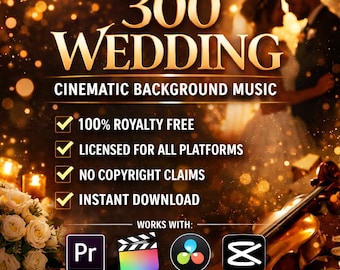 300 Wedding Cinematic Background Music Pack | Royalty Free Wedding Music | Emotional Film Soundtrack Bundle | Instant Download.