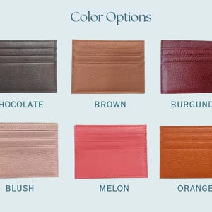Chocolate, Brown, Burgundy, Blush, Orange and Melon Credit card holders.