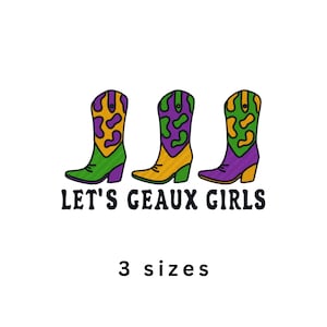 Lets Geaux Girls Mardi Gras New Orleans Sweatshirt Machine Embroidery File
