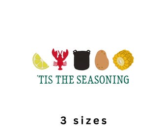 Crawfish Boil Tis the Seasoning Sweatshirt Machine Embroidery File