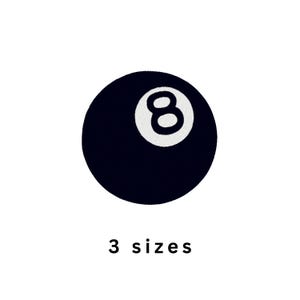 May include: A black billiard ball with a white circular inset containing the black number 8. Below the ball, the text 3 sizes is printed in a simple black sans-serif font. The design is presented against a plain white background.